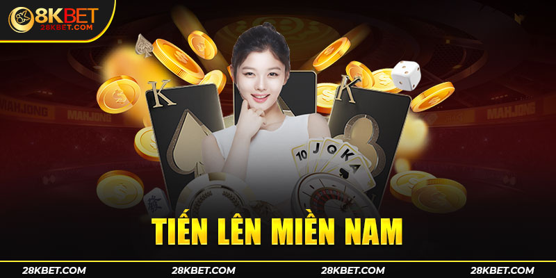 Thông tin về game tiến lên miền nam