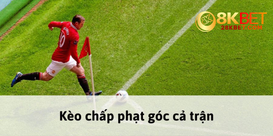 Khám phá kèo phạt góc cả trận