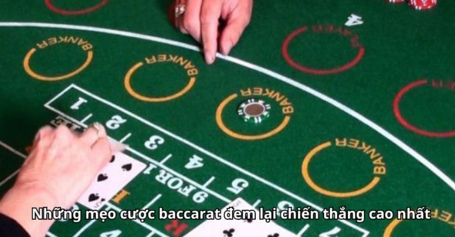 Những mẹo và cạc chơi baccarat đem lại chiến thắng cao nhất 